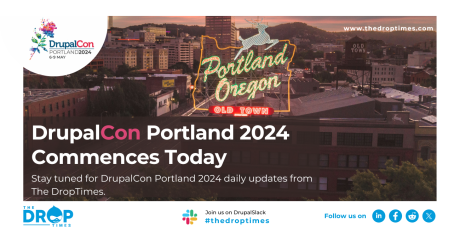 DrupalCon Portland 2024 Commences Today