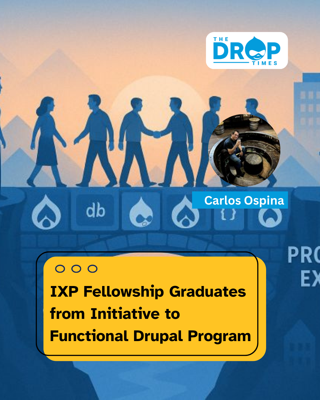 IXP Fellowship Graduates from Initiative to Functional Drupal Program