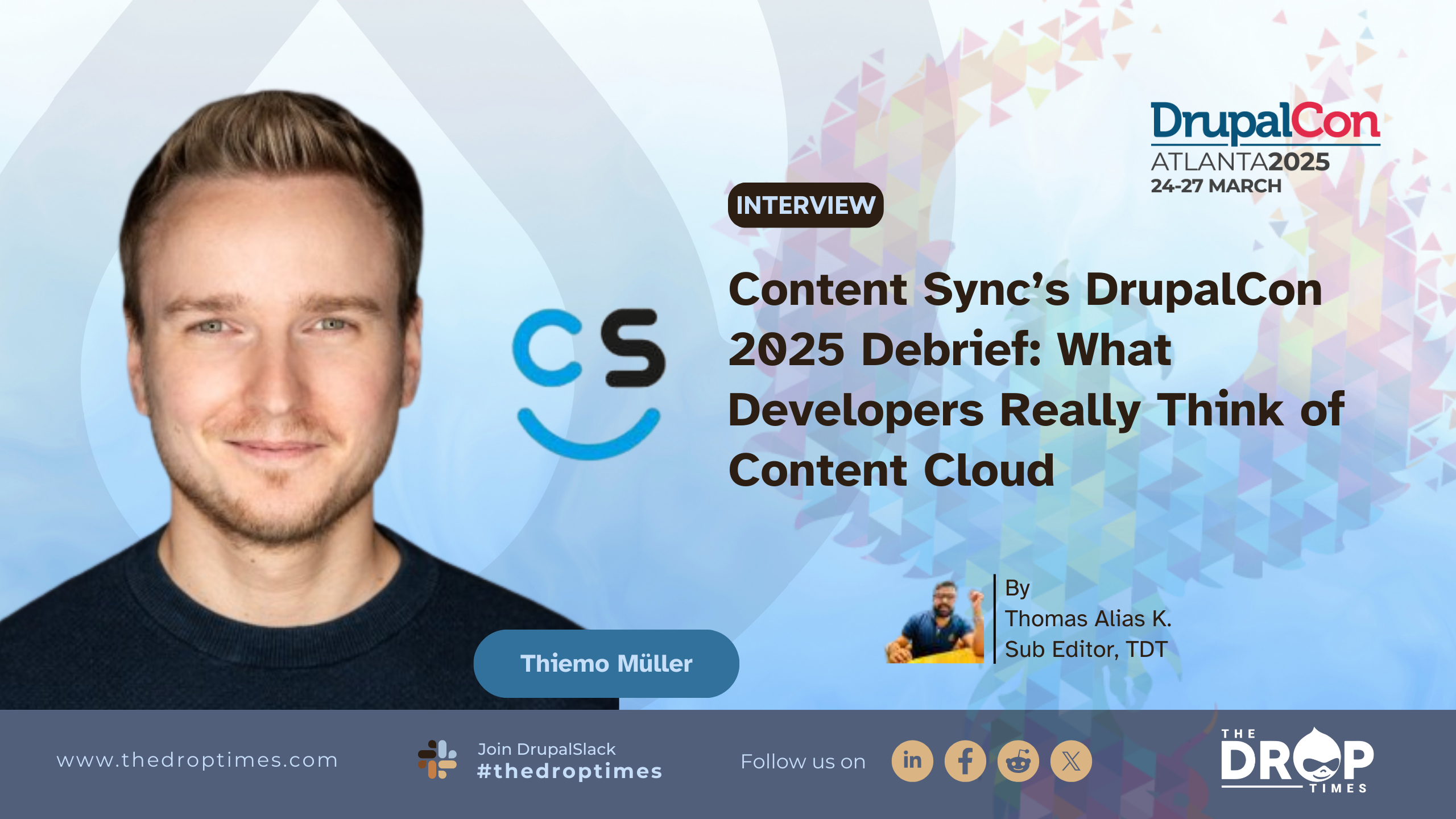 Content Sync’s DrupalCon 2025 Debrief What Developers Really Think of Content Cloud (1)