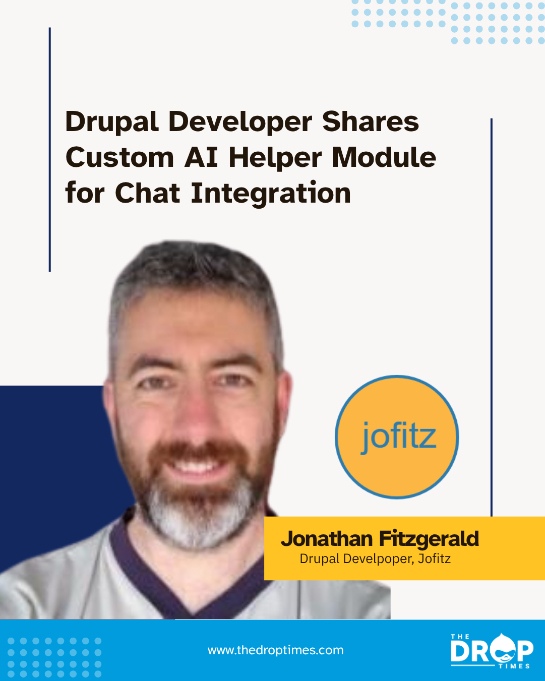 Drupal Developer Shares Custom AI Helper Module for Chat Integration
