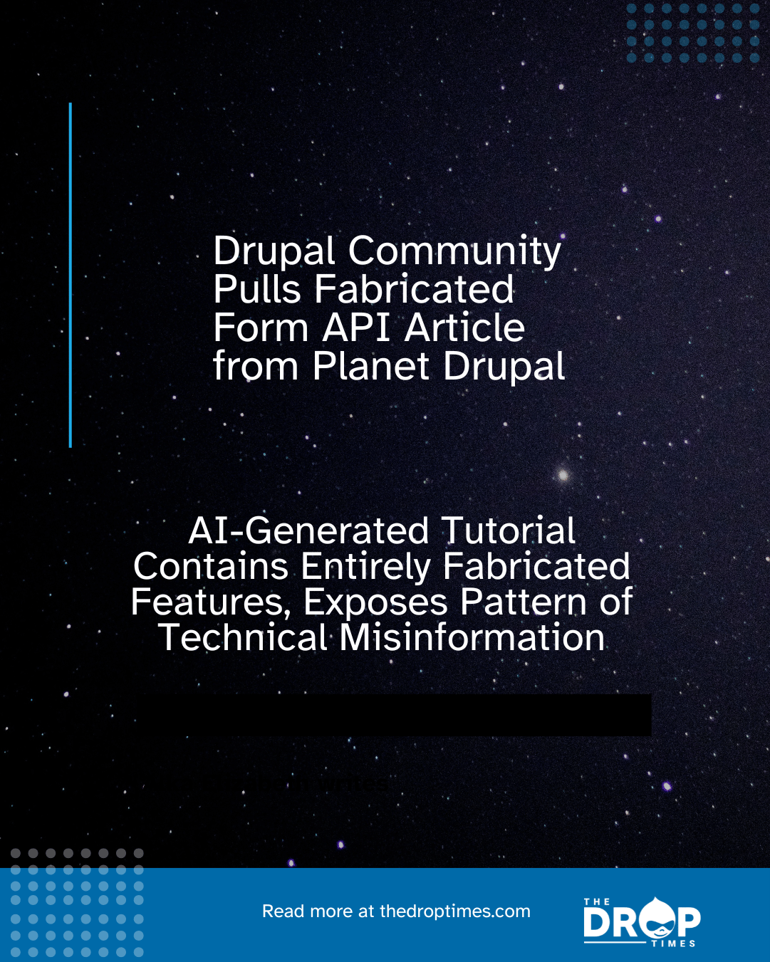 Drupal Community Pulls Fabricated Form API Article from Planet Drupal
