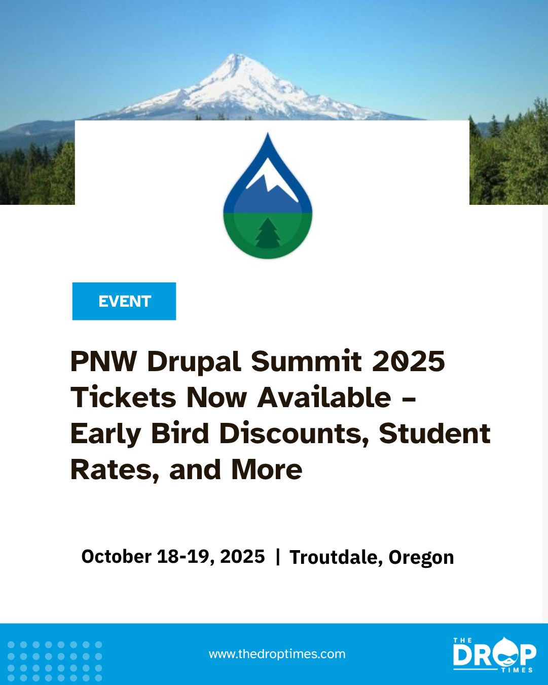 PNW Drupal Summit 2025 Tickets Now Available – Early Bird Discounts ...