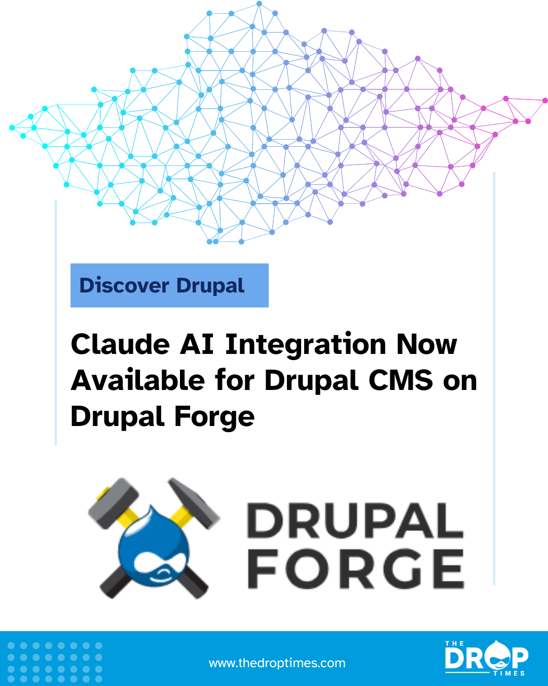 Claude AI Integration Now Available for Drupal CMS on Drupal Forge