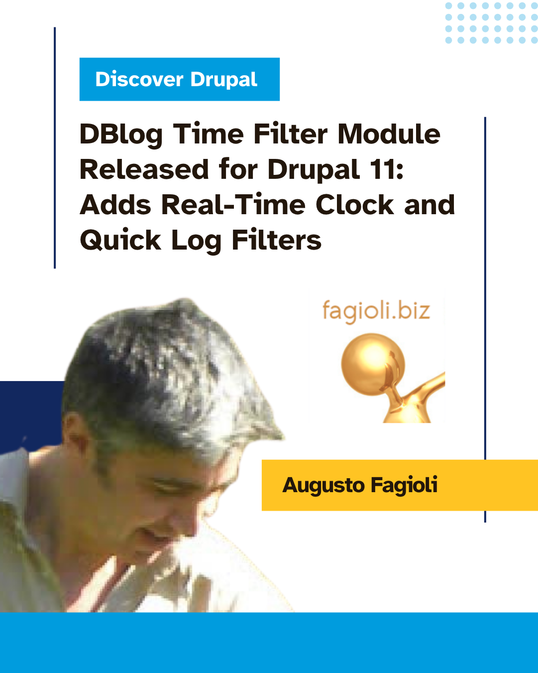 DBlog Time Filter Module Released for Drupal 11: Adds Real-Time Clock ...