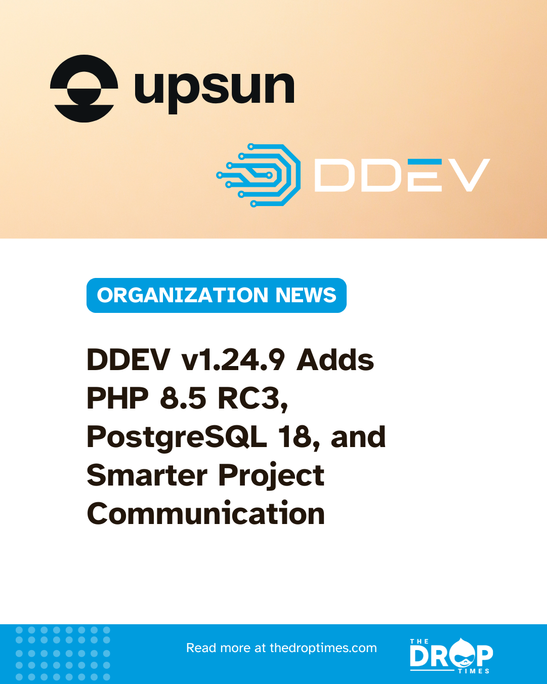 DDEV Update Brings PHP 8.5, PostgreSQL 18, and Smarter Project ...