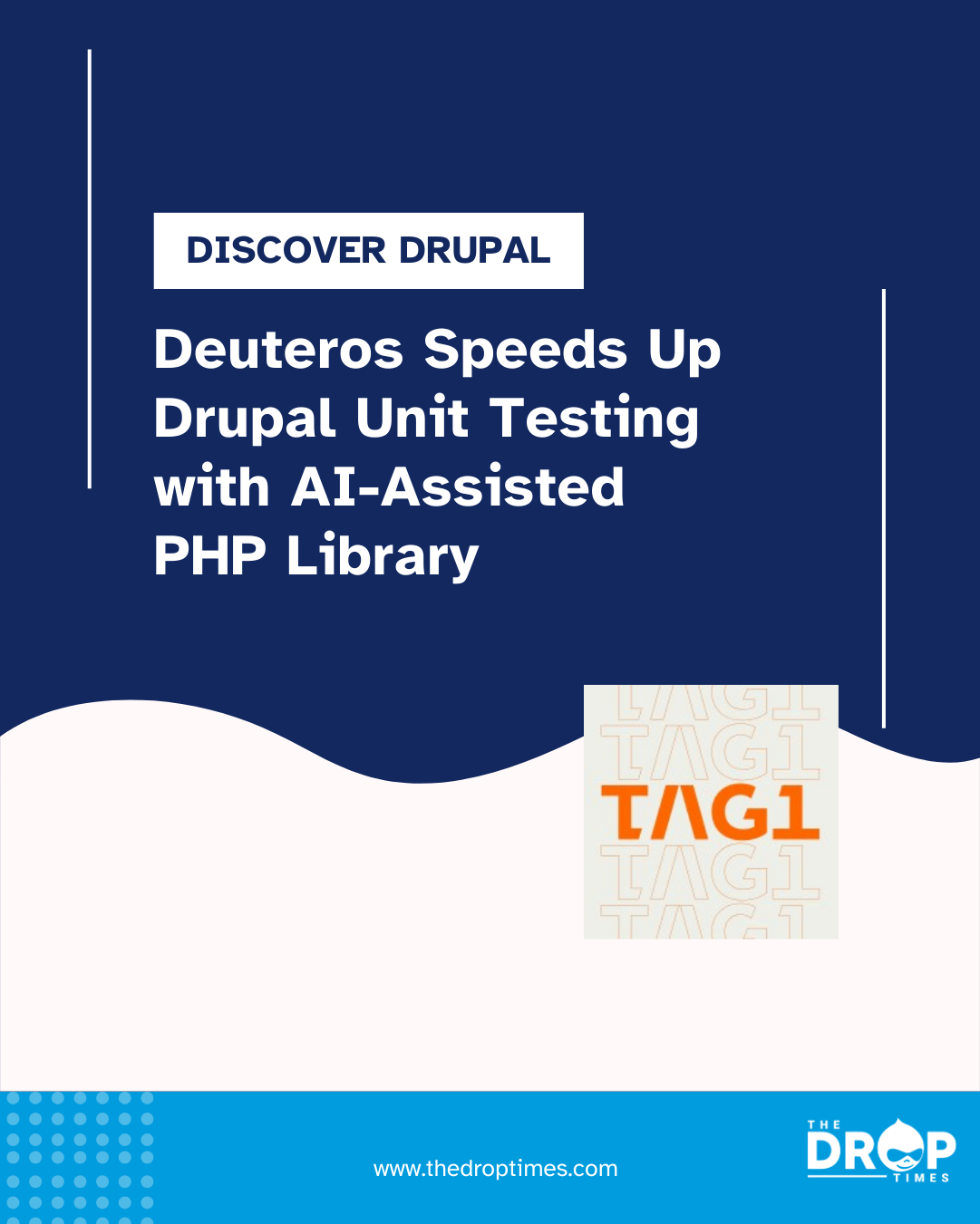 Deuteros Speeds Up Drupal Unit Testing with AI‑Assisted PHP Library
