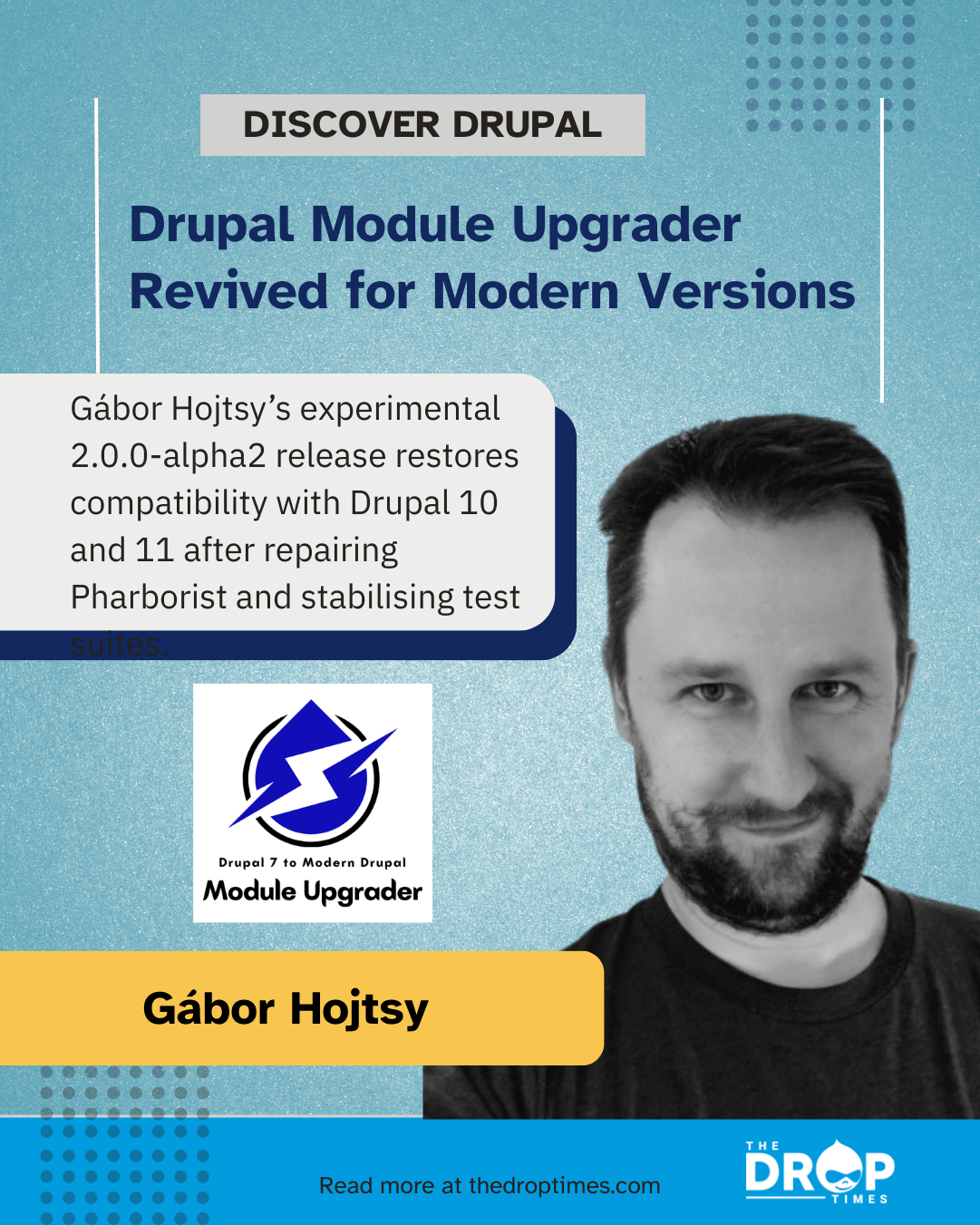 Drupal Module Upgrader 2.0.0-alpha2 Revives Compatibility for Drupal 10 ...