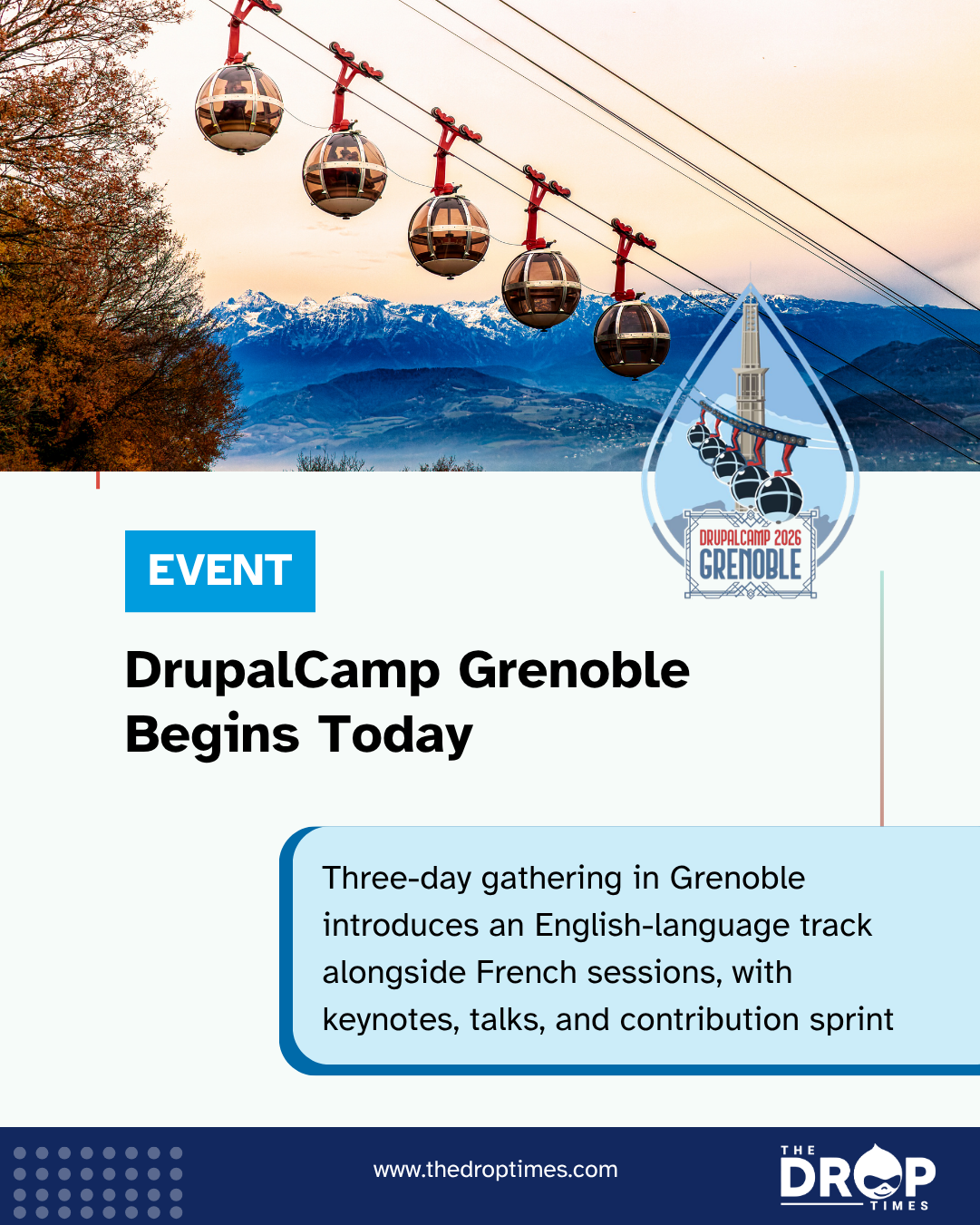 DrupalCamp Grenoble Begins Today with Expanded Bilingual Programme