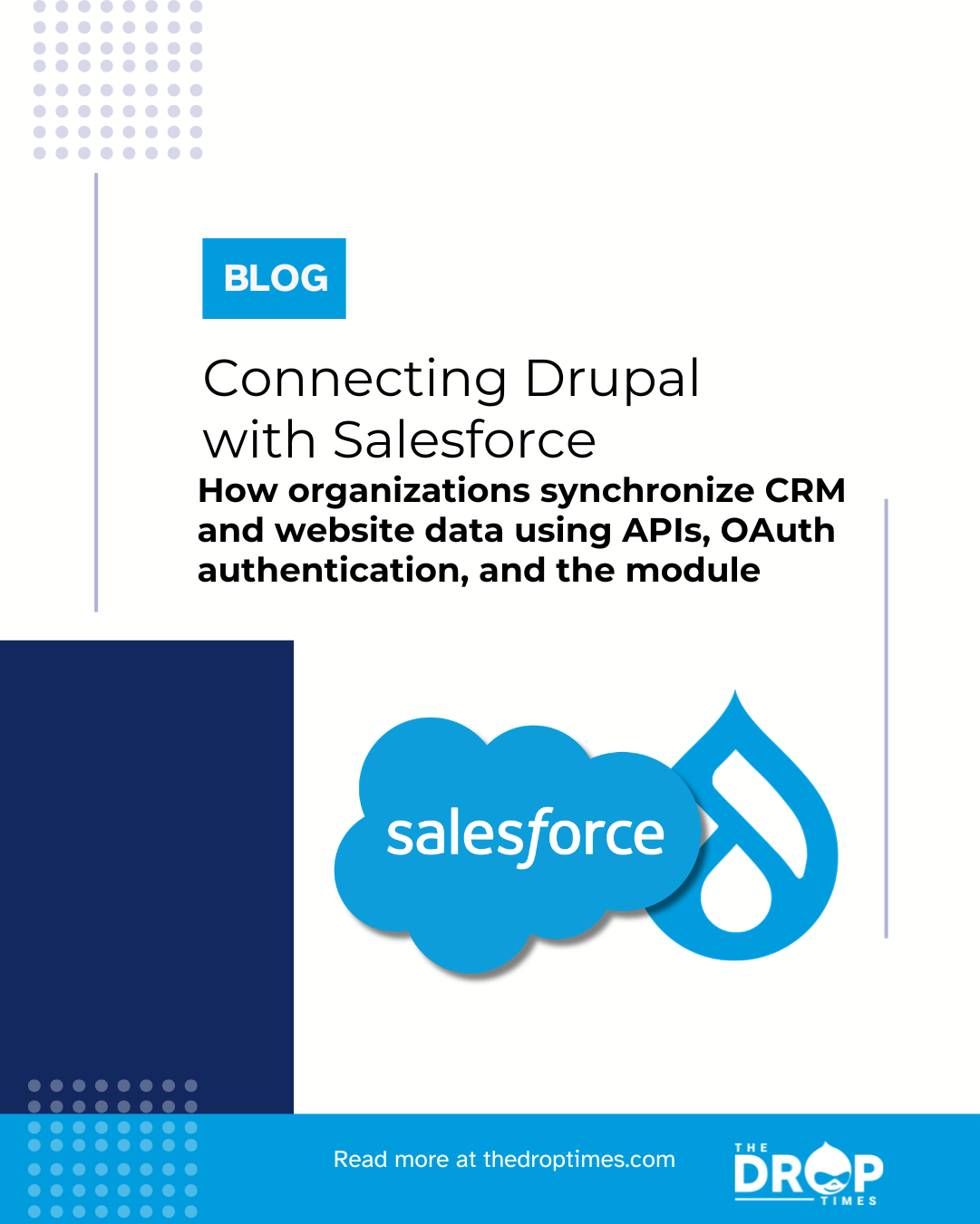 Drupal Salesforce Integration Setup, Benefits and Challenges
