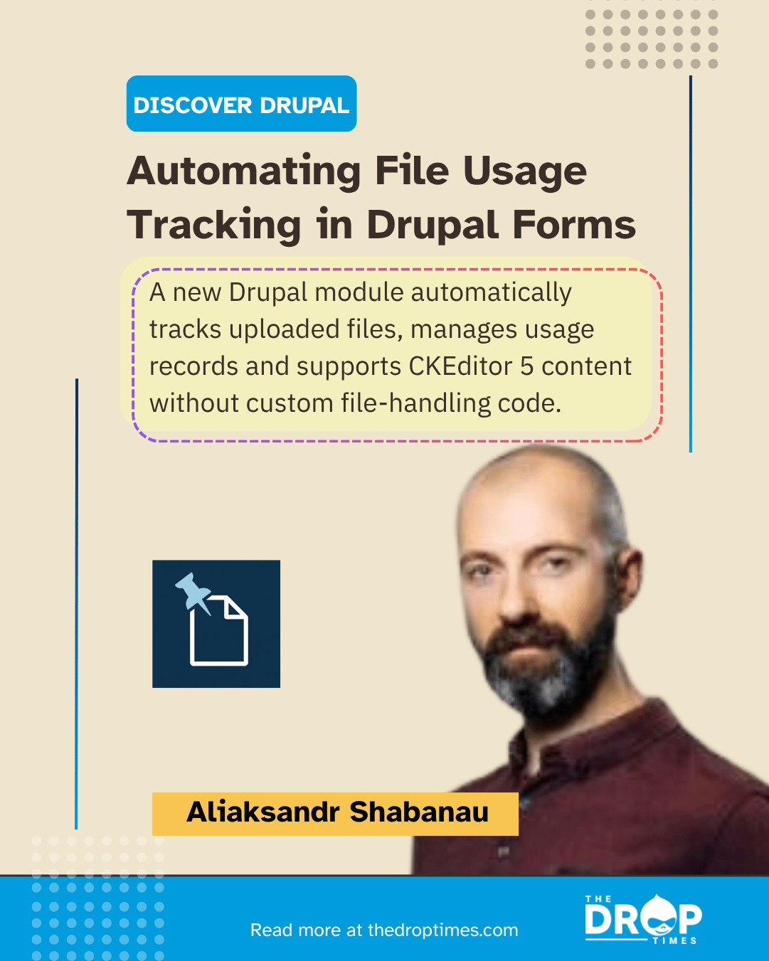 Drupal Form File Usage Module Automates File Tracking for Custom Forms