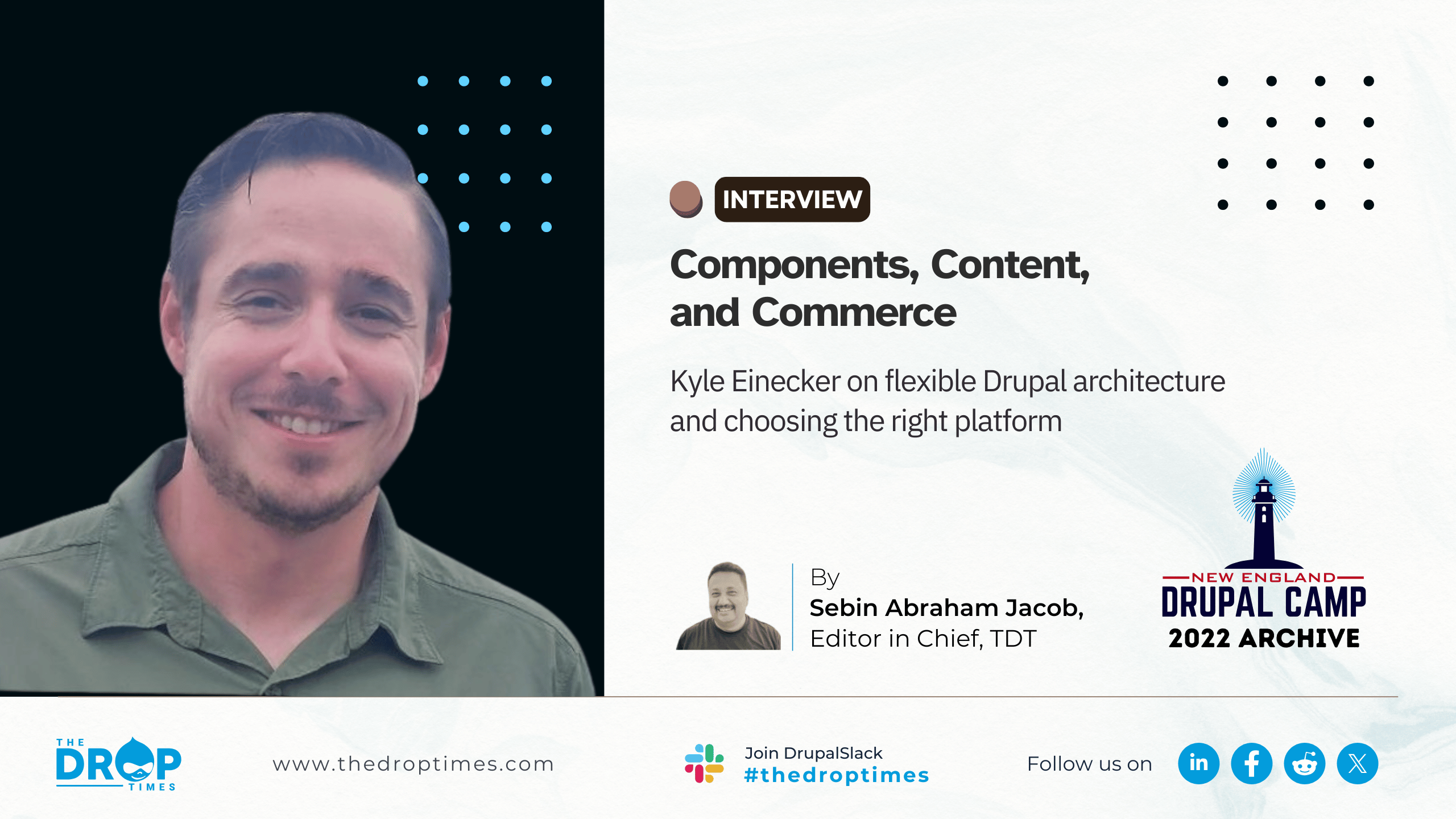 Kyle Einecker featured in an archive interview about Drupal components and commerce at NEDCamp 2022.