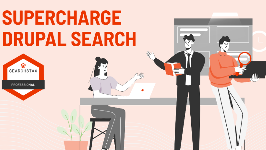Supercharge Drupal Search with SearchStax