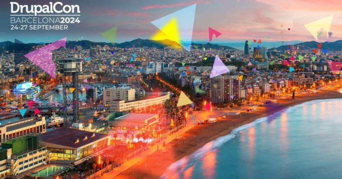 Barcelona Revealed as the Exciting Venue for DrupalCon Europe 2024!