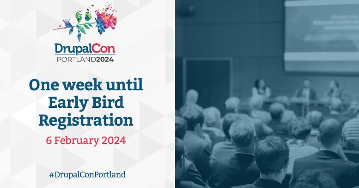 DrupalCon Portland 2024 Early Registration Opens Soon!