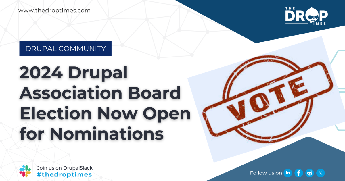 2024 Drupal Association Board Election Now Open for Nominations