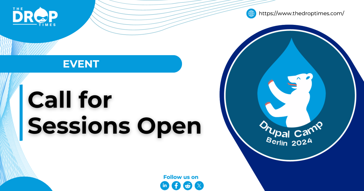 Call for Sessions Open for DrupalCamp Berlin 2024