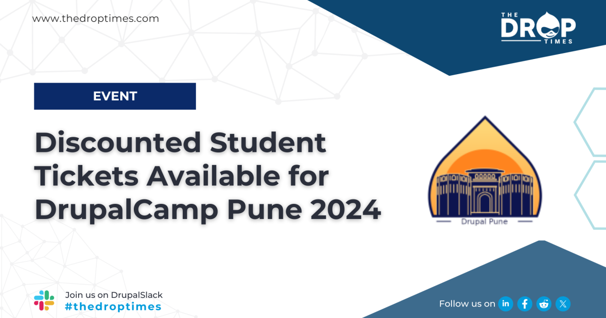 Discounted Student Tickets Available for DrupalCamp Pune 2024