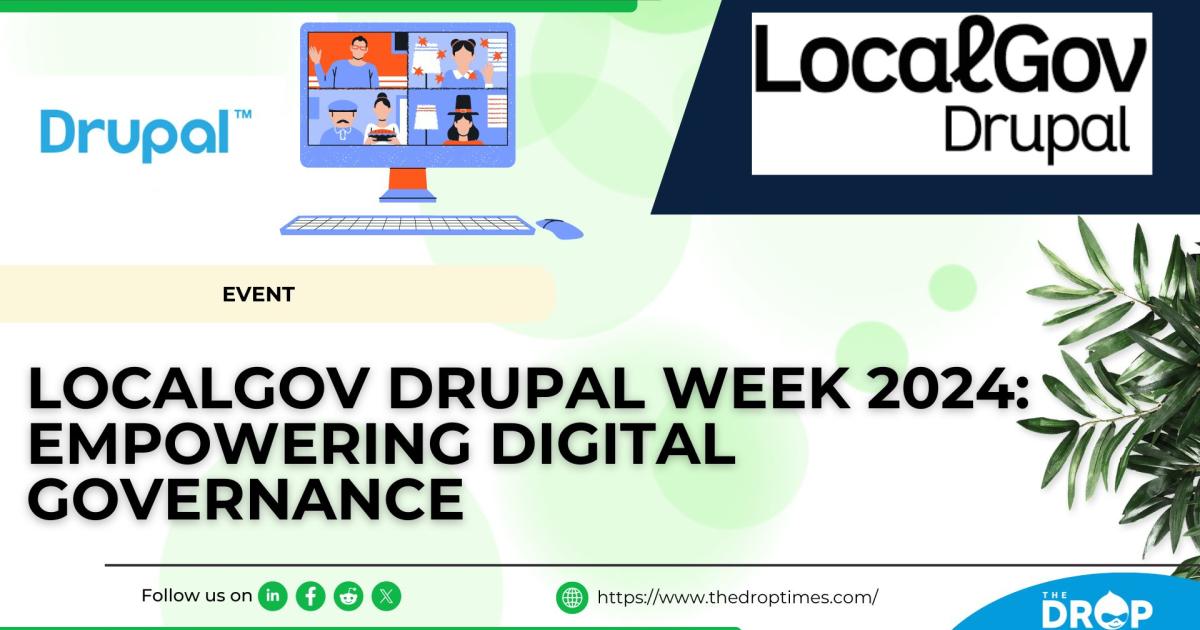 LocalGov Drupal Week 2024: Empowering Digital Governance