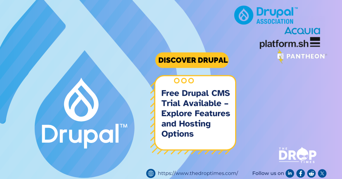 Free Drupal CMS Trial Available – Explore Features and Hosting Options