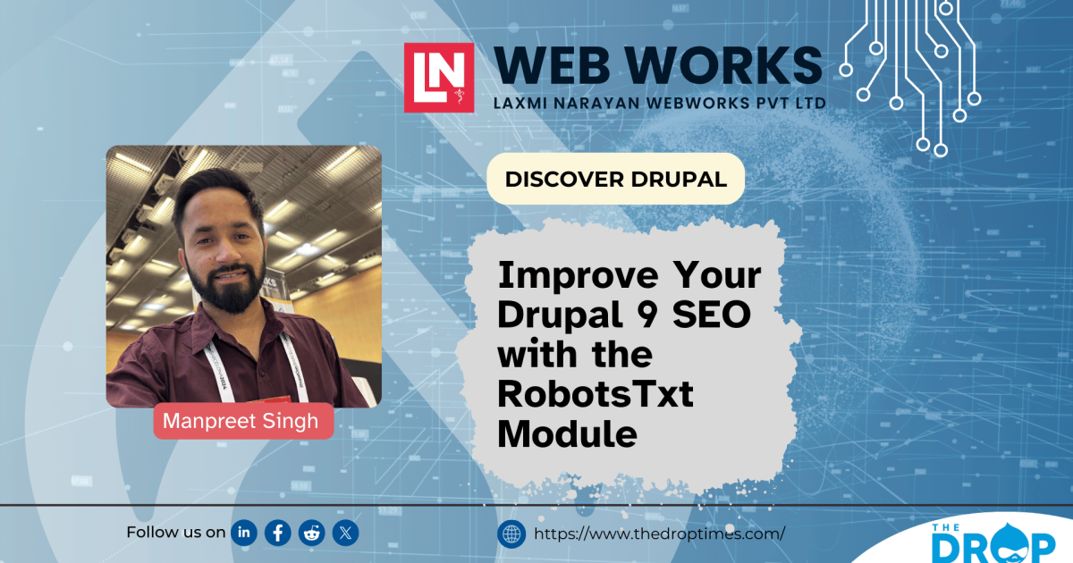 Improve Your Drupal 9 SEO with the RobotsTxt Module