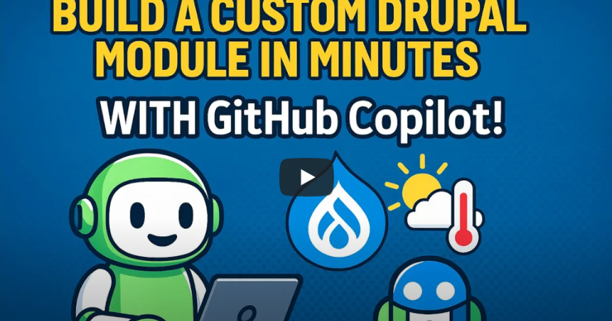 Create a Real-Time Weather Module in Drupal Using GitHub Copilot