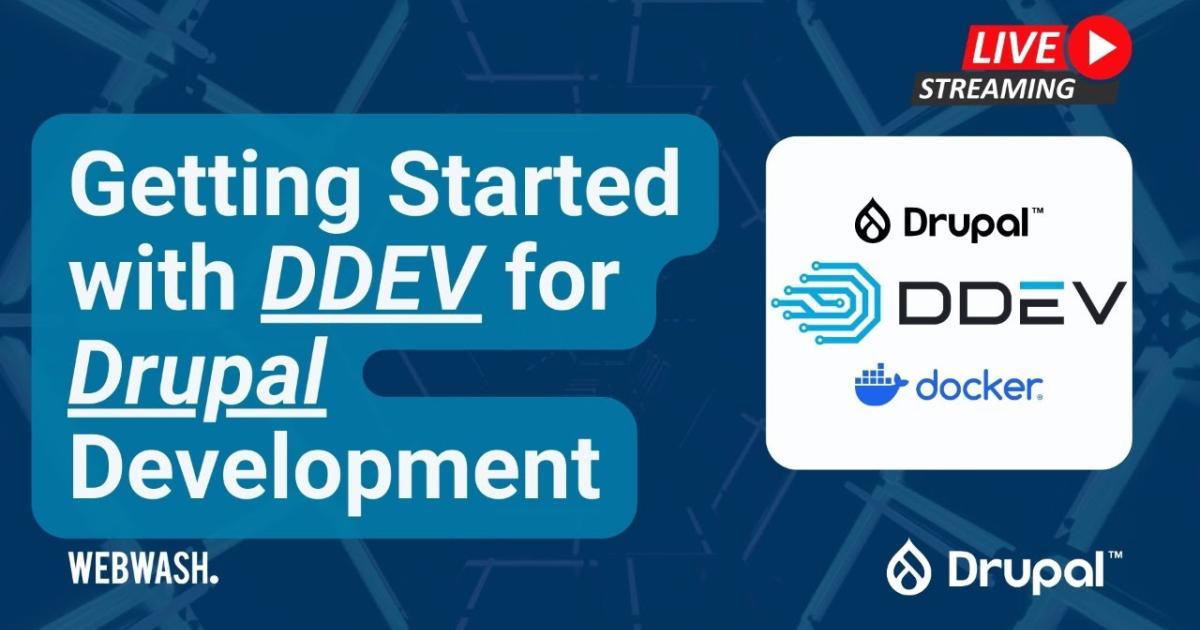 Mastering Local Drupal Development With DDEV