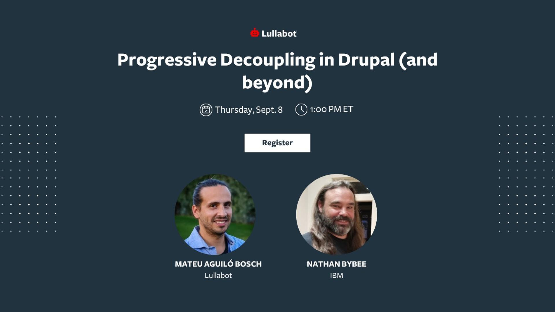 Progressive Decoupling in Drupal (and Beyond)
