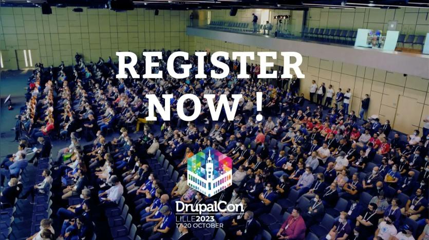 Register Now! DrupalCon Lille 20223