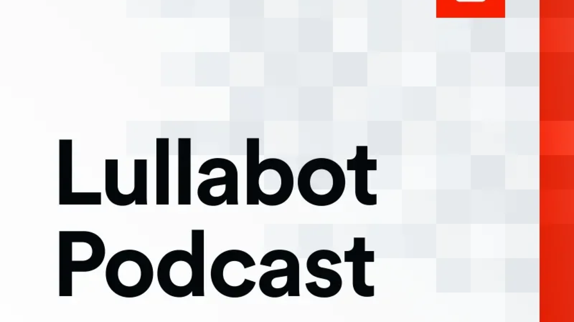 Lullabot Podcast