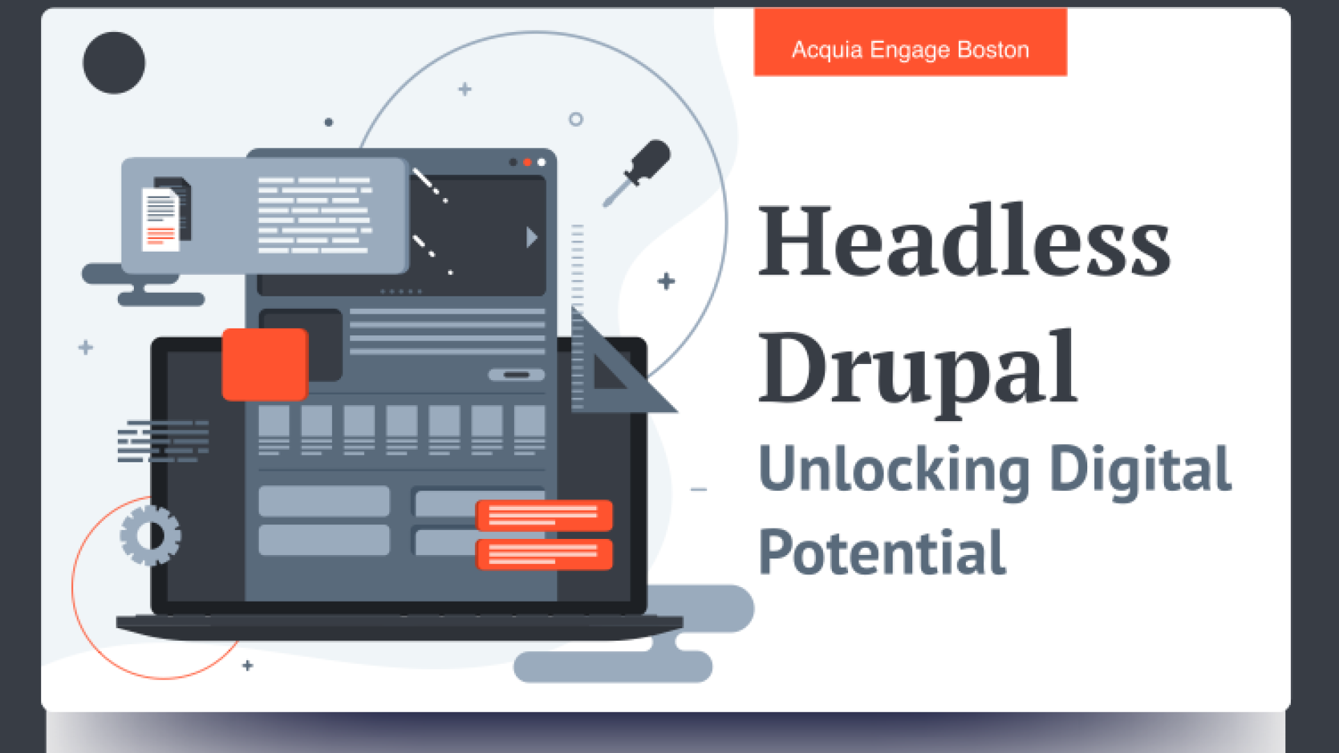 Unlocking Digital Potential: Headless Drupal at Acquia Engage Boston