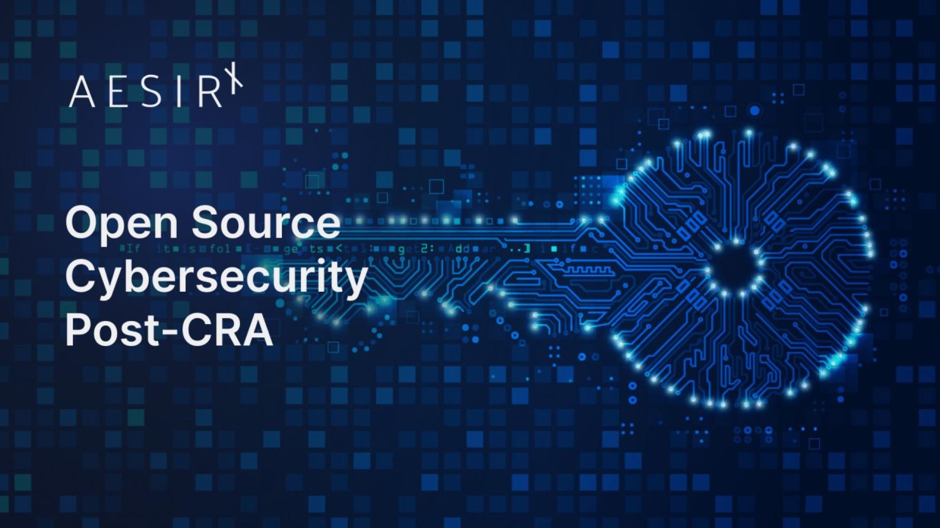 Open Source Cybersecurity Post-CRA