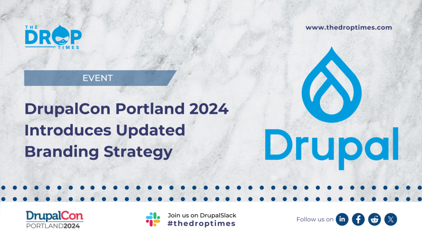 DrupalCon Portland 2024 Introduces Updated Branding Strategy
