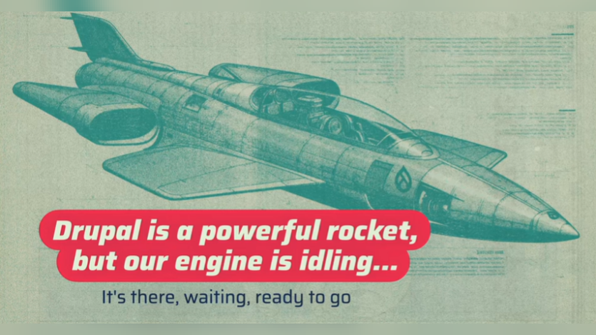 Drupal is a powerful rocket