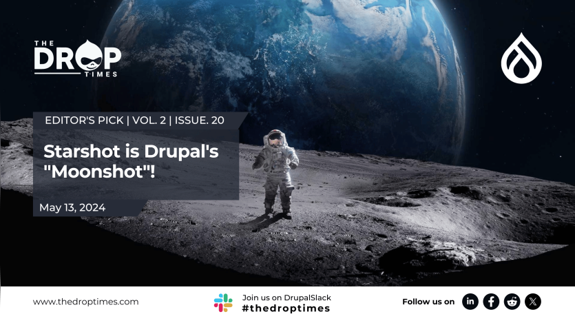 Starshot is Drupal's Moonshot!