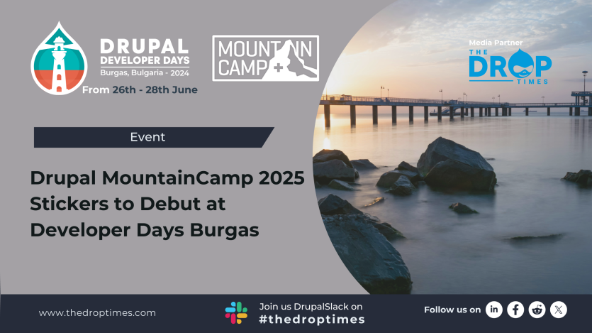 Drupal MountainCamp 2025 Stickers to Debut at Developer Days Burgas