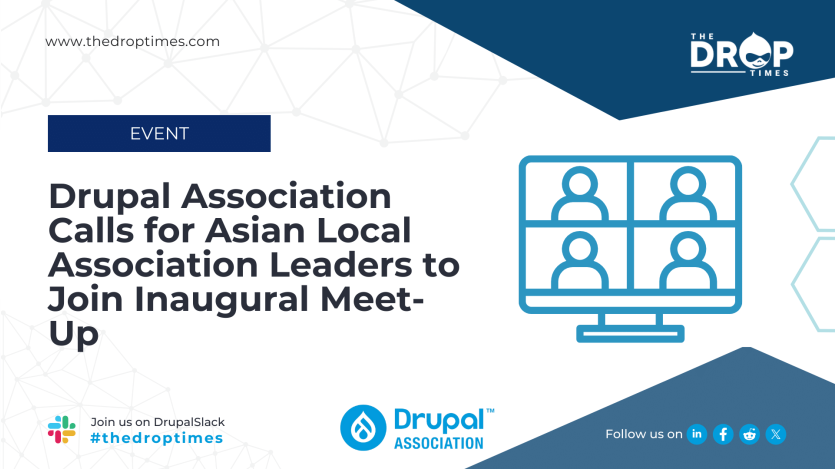 Drupal Association Calls for Asian Local Association Leaders to Join Inaugural Meet-Up