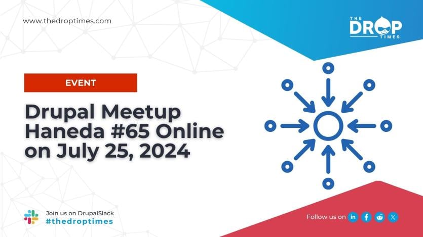 Drupal Meetup Haneda #65 Online on July 25, 2024