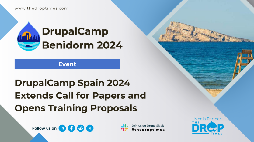 DrupalCamp Spain 2024 Extends Call for Papers and Opens Training Proposals