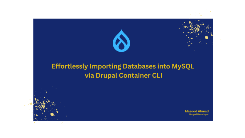 Effortlessly Importing Databases into MySQL via Drupal Container CLI