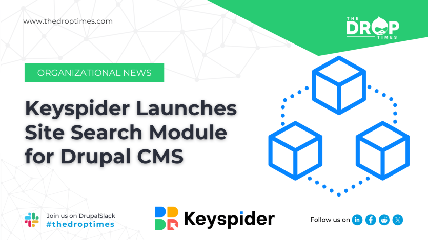 Keyspider Launches Site Search module for Drupal CMS
