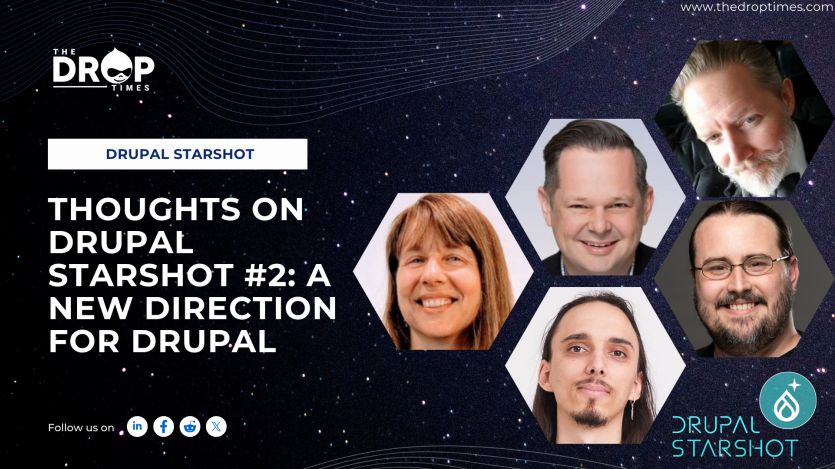 Thoughts on Drupal Starshot #2 A New Direction for Drupal