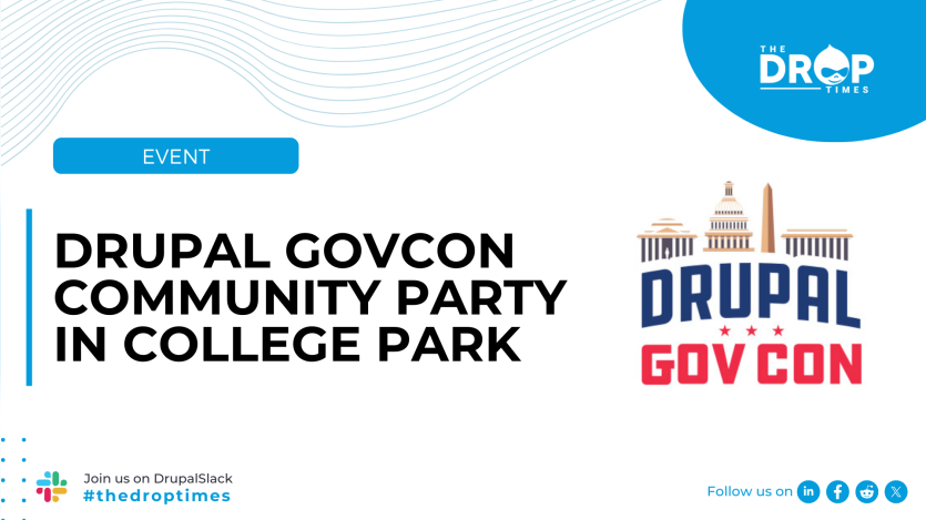 Drupal GovCon Community Party In College Park