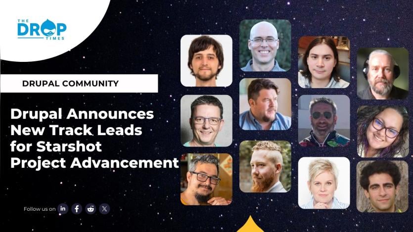 Drupal Announces New Track Leads for Starshot Project Advancement