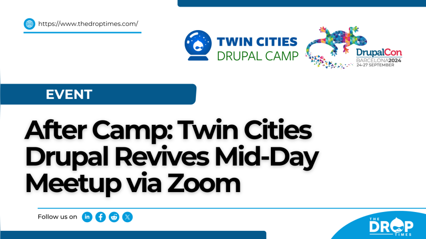 After Camp: Twin Cities Drupal Revives Mid-Day Meetup via Zoom