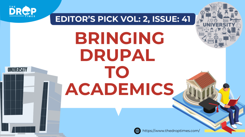 Bringing Drupal to Academics