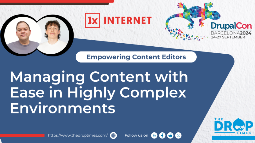 Empowering Content Editors: Managing Content with Ease in Highly Complex Environments