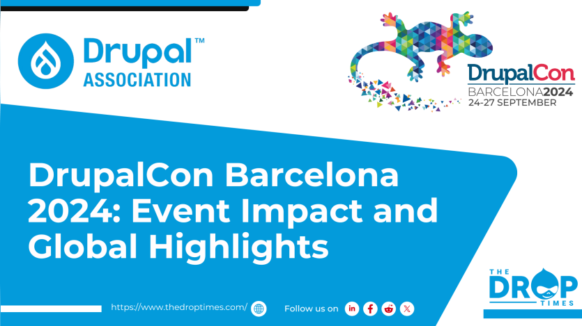 DrupalCon Barcelona 2024: Event Impact and Global Highlights