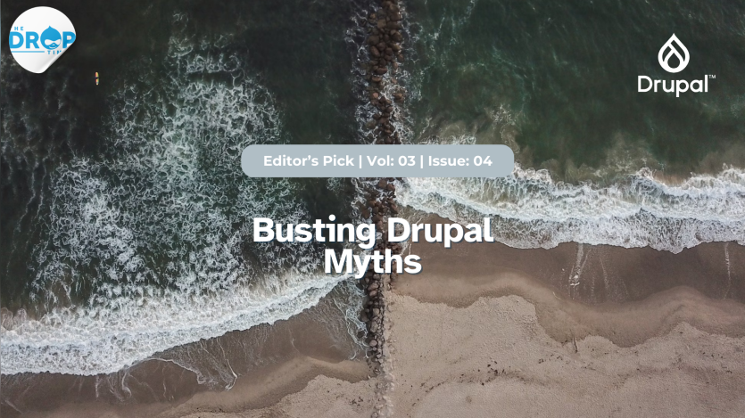 Busting Drupal Myths