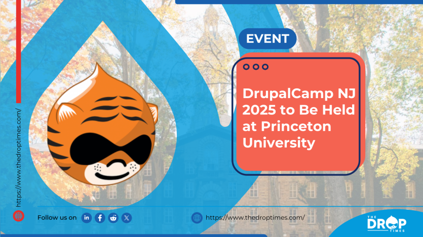 DrupalCamp NJ 2025 to Be Held at Princeton University