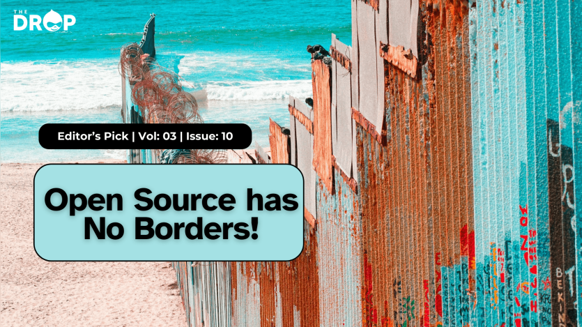 Open Source has No Borders!